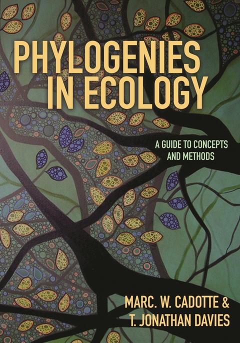 Phylogenies in Ecology -  Marc W. Cadotte,  T. Jonathan Davies