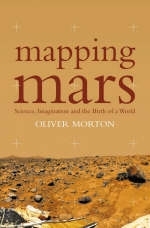 Mapping Mars - Oliver Morton