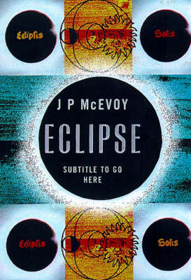 Eclipse - J. P. McEvoy