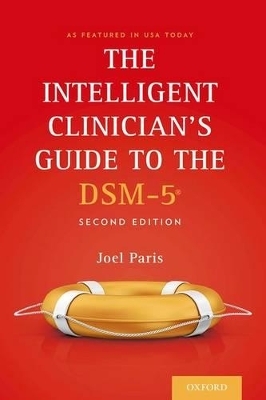 The Intelligent Clinician's Guide to the DSM-5® - Joel Paris