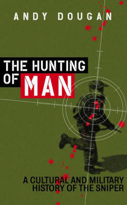 The Hunting of Man - Andy Dougan