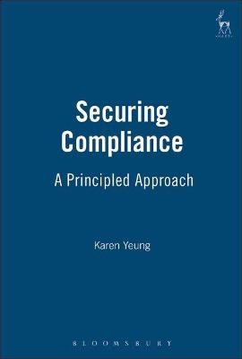 Securing Compliance - Karen Yeung