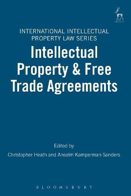 Intellectual Property & Free Trade Agreements - 