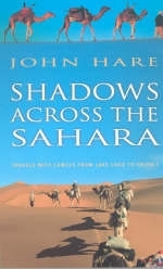 Shadows Across the Sahara - John Hare