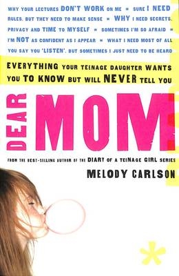 Dear Mom... - Melody Carlson