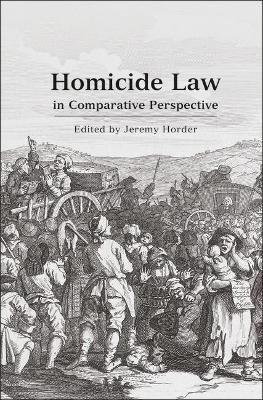 Homicide Law in Comparative Perspective - 