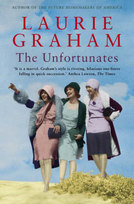 The Unfortunates, The - Laurie Graham