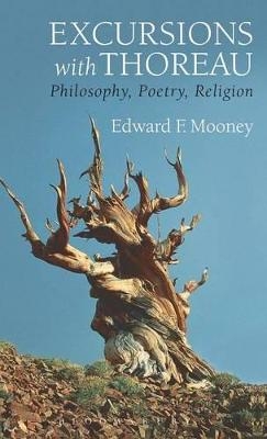 Excursions with Thoreau - Professor Edward F. Mooney