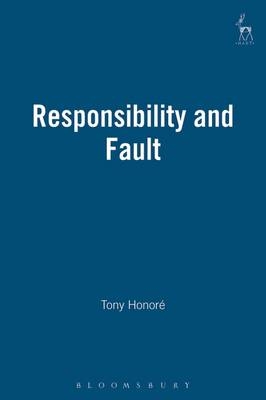 Responsibility and Fault - Professor Tony Honoré