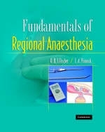 Fundamentals of Regional Anaesthesia - H. B. J. Fischer, C. A. Pinnock