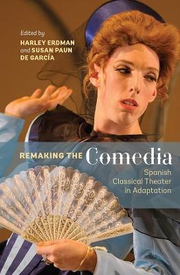 Remaking the Comedia - 