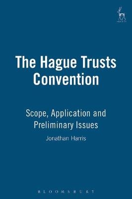 The Hague Trusts Convention - Professor Jonathan Harris