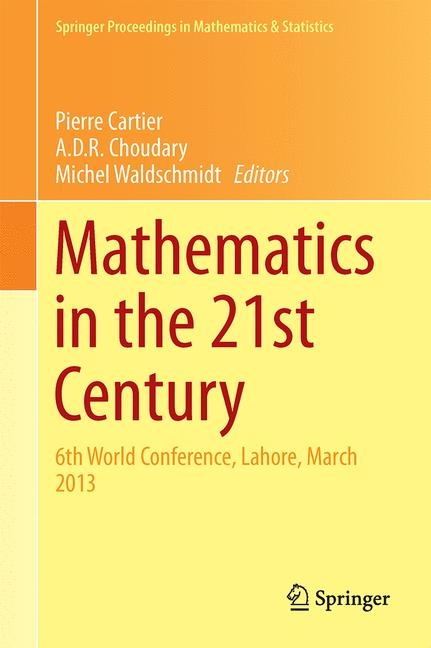 Mathematics in the 21st Century; 6th World Conference, Lahore, March 2013