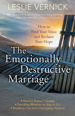 The Emotionally Destructive Marriage - Leslie Vernick