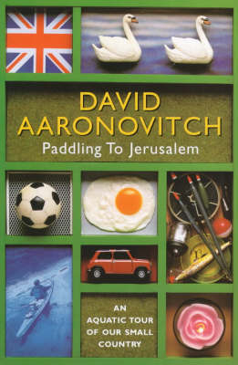 Paddling to Jerusalem - David Aaronovitch