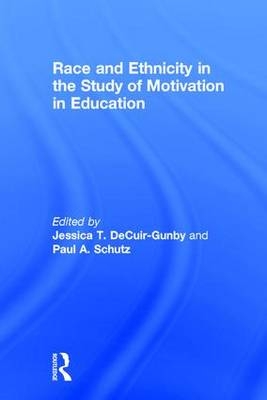 Race and Ethnicity in the Study of Motivation in Education - 