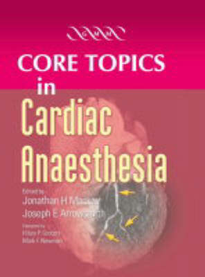 Core Topics in Cardiac Anaesthesia - 