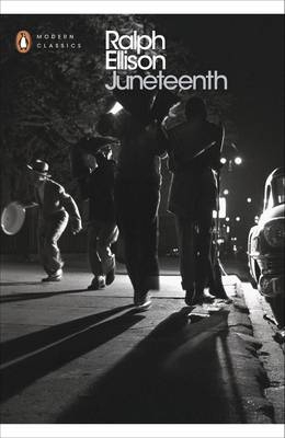 Juneteenth -  John Callahan,  Ralph Ellison
