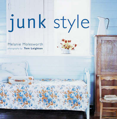 Junk Style - Melanie Molesworth