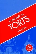 Casebook on Torts - Richard Kidner