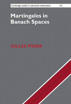 Martingales in Banach Spaces -  Gilles Pisier