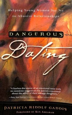 Dangerous Dating - Patricia Riddle Gaddis