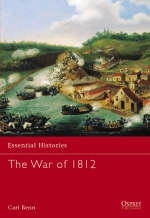 The War of 1812 - Carl Benn