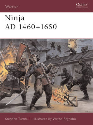 Ninja AD 1460–1650 - Stephen Turnbull