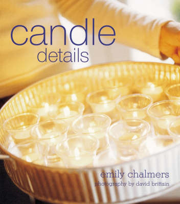 Candle Details - Emily Chalmers
