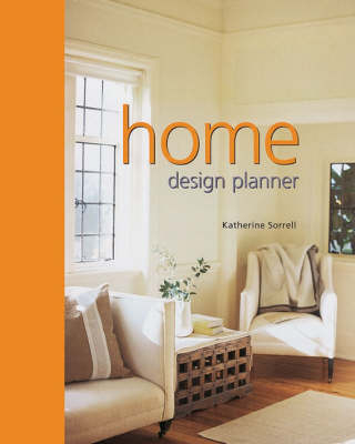 Home Design Planner - Katherine Sorrell