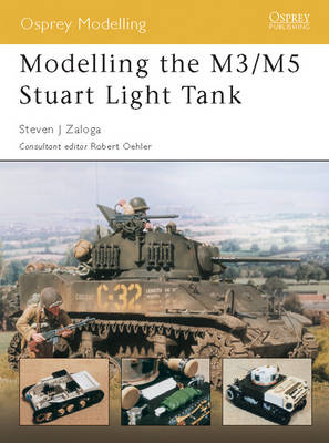 Modelling the M3/M5 Stuart Light Tank - Steven J. Zaloga