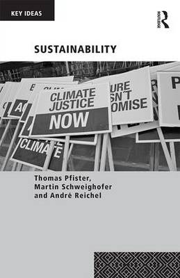 Sustainability -  Thomas Pfister,  Andre Reichel,  Martin Schweighofer