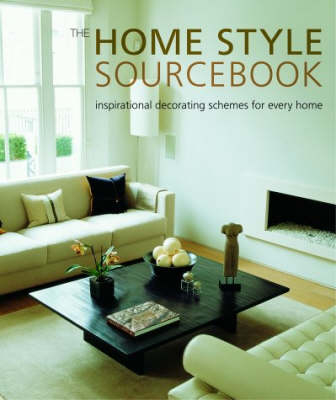 The Home Style Sourcebook - Ros Byam Shaw, Katherine Sorrell, Judith Wilson