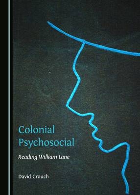 Colonial Psychosocial - David Crouch