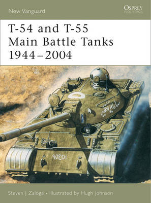T-54 and T-55 Main Battle Tanks 1944–2004 - Steven J. Zaloga