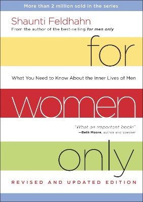 For Women Only (Revised and Updated Edition) - Shaunti Feldhahn