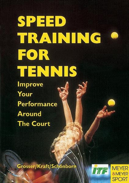 Speed Training for Tennis - Manfred Grosser