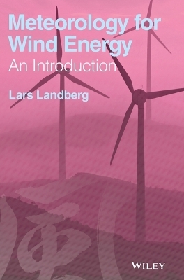 Meteorology for Wind Energy - Lars Landberg