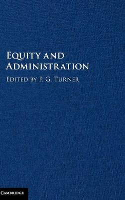 Equity and Administration - 