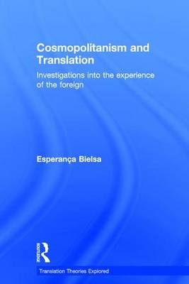 Cosmopolitanism and Translation -  Esperanca BIelsa