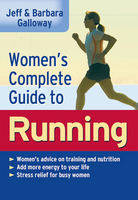 Women's Complete Guide to Running - Jeff Galloway