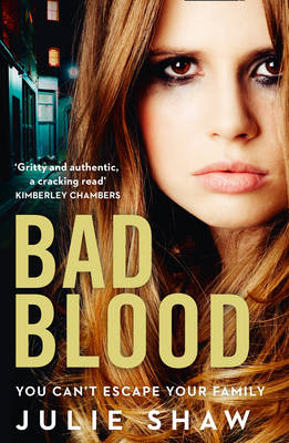 Bad Blood -  Julie Shaw