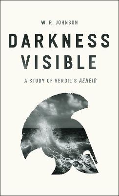 Darkness Visible - W. R. Johnson