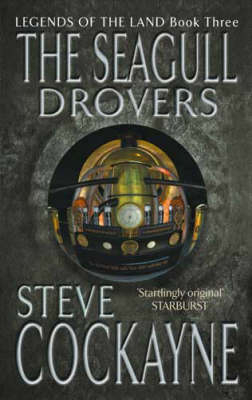 The Seagull Drovers - Steve Cockayne