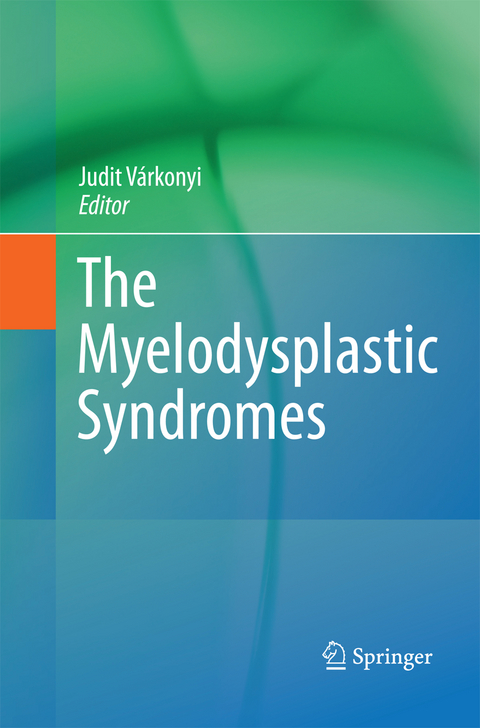 The Myelodysplastic Syndromes - 