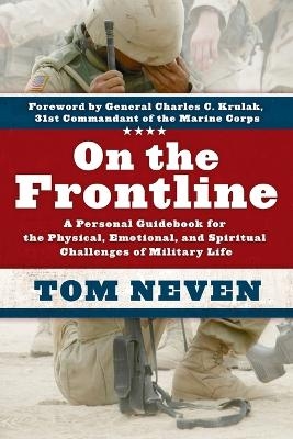 On the Frontline - Tom Neven