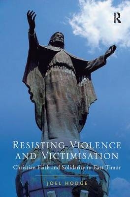 Resisting Violence and Victimisation -  Joel Hodge