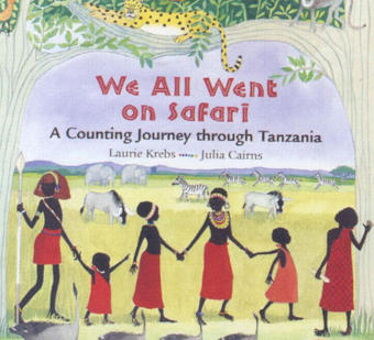 We All Went on Safari - Laurie Krebs