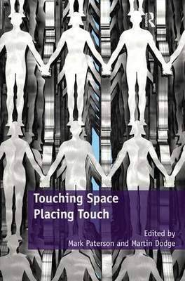 Touching Space, Placing Touch - 