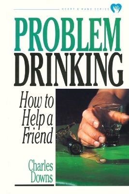 Problem Drinking - Charles Downs